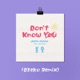 Don t Know You feat Jake Miller Dzeko Remix Single