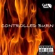 Controlled Burn EP