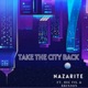 Take the City Back feat Big Fil Brinson Single