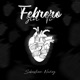 Febrero Sin Ti Single