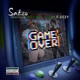 Game Over feat F eezy Single