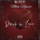 Drunk In Love Single