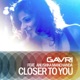 Closer to You feat Anushka Manchanda