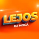 Lejos Remix feat Valentina Olguin Single