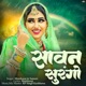 Sawan Surango Single