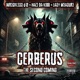 CERBERUS THE SECOND COMING
