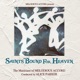 Saints Bound for Heaven
