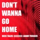 Don t Wanna Go Home Single