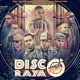 Disco Rayao Remix feat El Leo Pa Michael Pratts Derick Xander Panda el Boanerge Taylord Emisario Samitto The Reborn Team Single