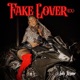Fake Lover Ex Single
