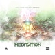 Meditation feat Berner Cozmo Single