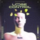 Lose Control Single