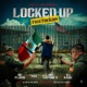 Locked Up FreeTheKids feat DJ Kane Mr Capone E YKG Single