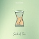 Sands Of Time Single