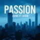 Passion feat Jvdxn Single