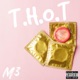 T H O T Single