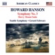 Hanson Symphpony No 3 Merry Mount Suite