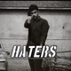 Haters Single