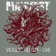 Violent Reflux Live