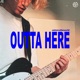 outta here Single