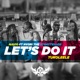 Let s Do It Tukoleele feat Nviiri The StoryTeller Single