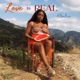 Love is Real Single