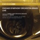 CSO Resound Chicago Symphony Orchestra Brass Live