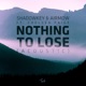 Nothing To Lose Acoustic Single