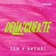 Delincuente feat Anyuri Single