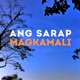 Ang Sarap Magkamali Single