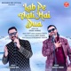 Lab Pe Aati Hai Dua Single