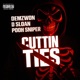 Cuttin Ties feat D Sloan Pooh Sniper Single
