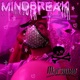 Mindbreak Single