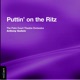 Puttin On The Ritz