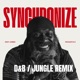 Synchronize feat Sarah Tobias Dub Judah Flash Gordon Remix D B Jungle Remix Single