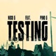 Testing feat Pino G Single