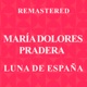 Luna de España Remastered EP
