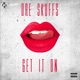Get It On feat Tdot Illdude Single