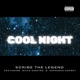 Cool Night feat Wave Sinatra Euphonic Aspekt Single
