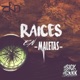 Raíces en Maletas feat Sick Gxxk Single