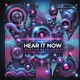 Hear It Now Single