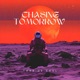 Chasing Tomorrow Single