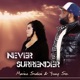 Never Surrender Single