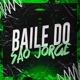 Baile do São Jorge feat MC DW9 Single