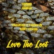 Love the Loot Single feat TooWavy Single