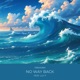No Way Back feat Lily T Single