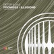 Promises Illusions EP