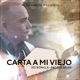 Carta A Mi Viejo Single
