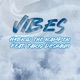 Vibes feat Tariq Deshaun Single