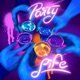 Party Life Single